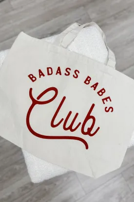 Badass Babes Club Tote Bag