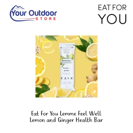 Eat For You Lemme Feel Well Lemon and Ginger Health Bar