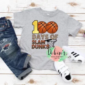 Slam Dunks 100 Days Of School Preorder